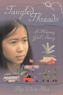 Book Cover for Tangled Threads: A Hmong Girl’s Story