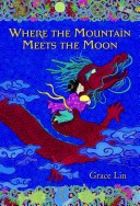 Book cover for Where the Mountain Meets the Moon