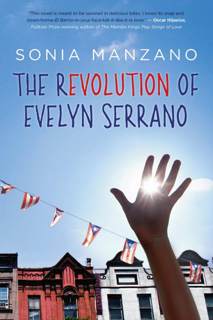 The Revolution of Evelyn Serrano by Sonia Manzano