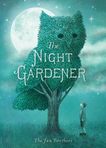 The Night Gardener by Terry and Eric Fan