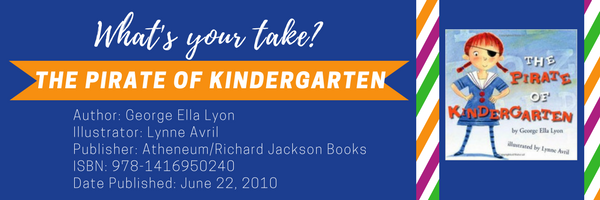 My Take Your Take, global perspectives, The Pirate of Kindergarten