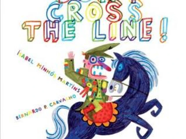 social justice, Don't Cross the Line by Isabel Minhós Martins