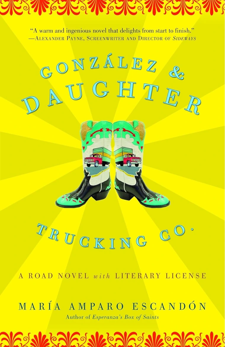 González & Daughter Trucking Co.: A Road Novel with Literary License