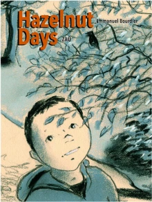 Hazelnut Days by Emmanuel Bourdier