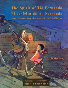 Book jacket for The Spirit of Tio Fernando by Janice Levvy
