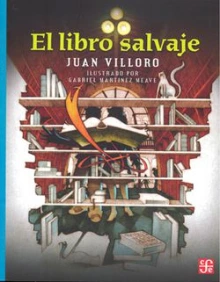 Cover of El libro salvaje depicting a bookshelf with an open yellow book floating in the middle.
