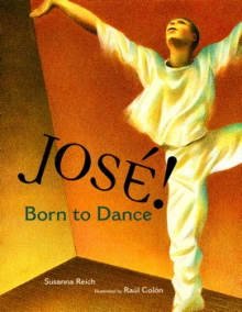 Cover of Jose! Born To Dance depicts a man in all white dancing in front of an orange background.