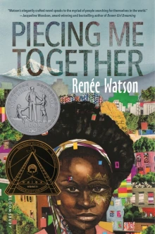 Cover of Piecing Me Together depicting a black girl with a colorful headband standing before a colorful background of trees and houses.