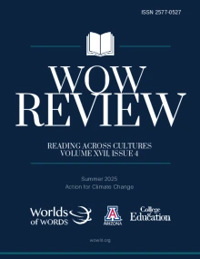 WOW Review: Reading Across Cultures Volume XVII, Issue 4