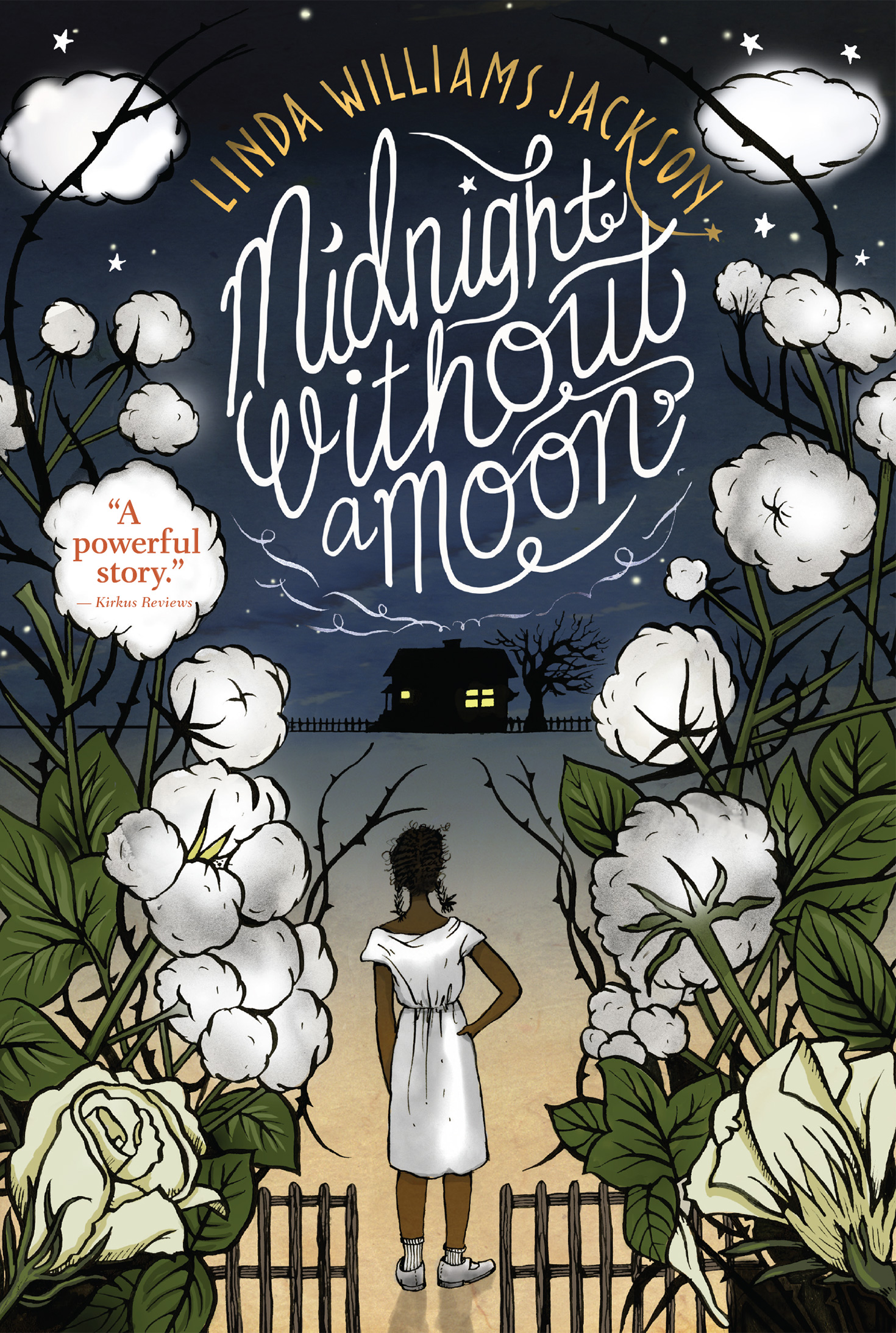Cover of Midnight Without A Moon depicting a black girl in a white dress facing away from the viewer, surrounded by white flowers and looking towards the silhouette of a house in the background with the lights in the windows illuminated.