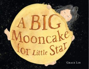 A Big Mooncake for Little Star