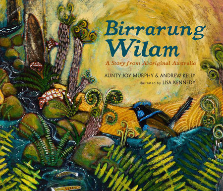 Birrarung Wilam cover art depicts a lush scene of plants and animals in a waterway.