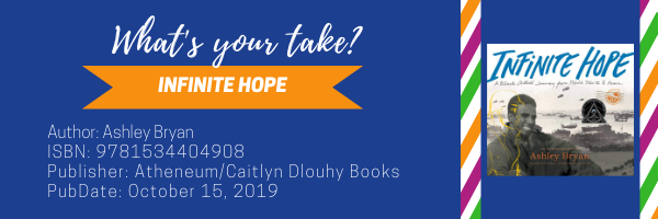 My Take/Your Take Infinite Hope banner includes bibliographic information also available at the end of this post.