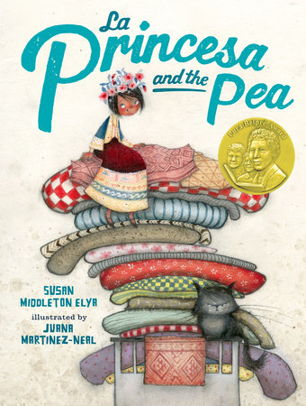 Cover art for La Princesa and the Pea shows a girl with a crown of flowers sitting atop multiple mismatched mattresses and a surly cat perched on the bed's footboard