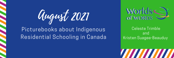 My Take Your Take Header lists theme of Picturebooks about Indigenous Residential Schools in Canada and the authors.