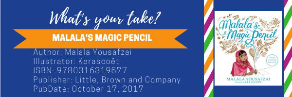 Malala's Magic Pencil