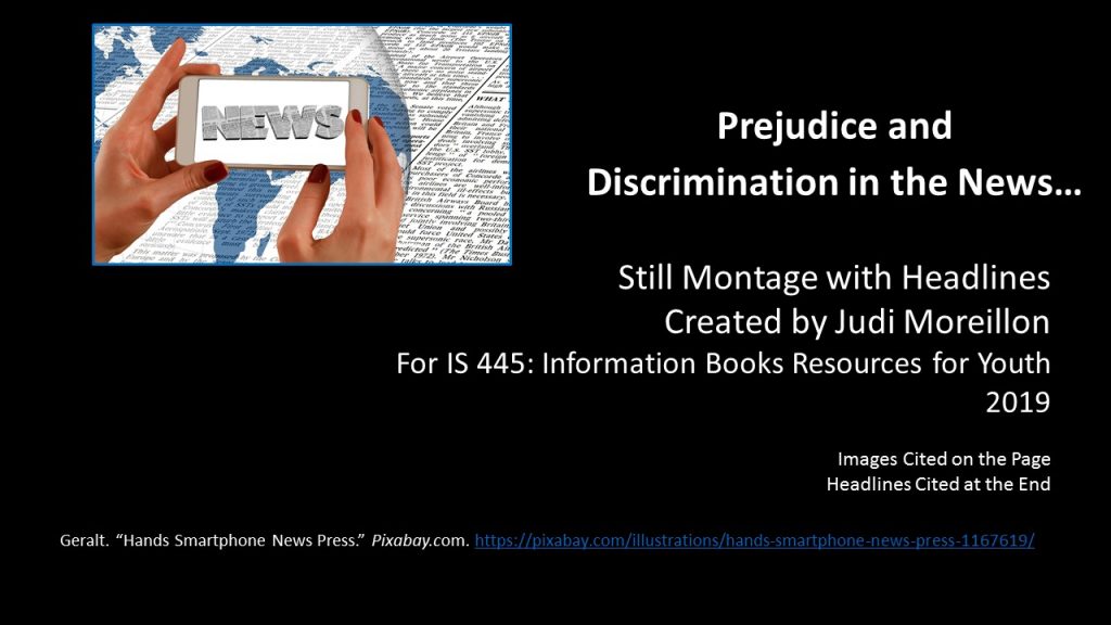 Opening slide of Judi Moreillon's presentation Prejudice and Discrimination in the News, link below image