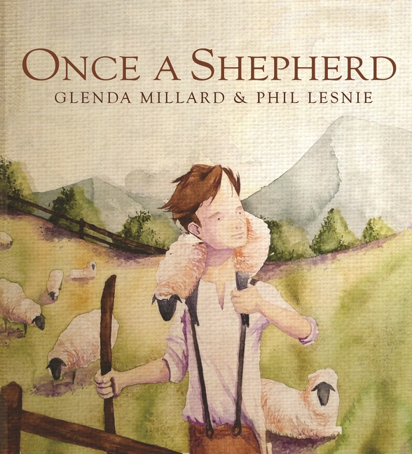 Once a Shepherd by Glenda Millard
