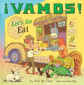 Cover of Vamos! Lets Go Eat! depicting an orange world getting food from a food truck run by a donkey, while a rooster sits outside the truck eating.