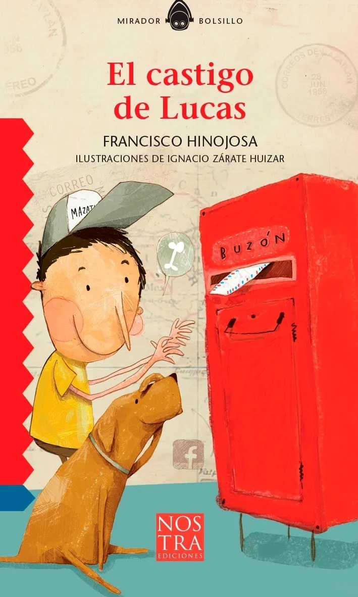 Cover of El castigo de Lucas depicting a young boy in a white hat and yellow shirt putting an envelope into a yellow mail stand with a dog sitting next to him.