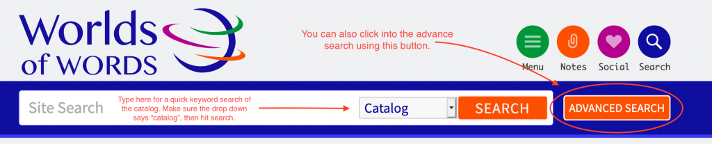 Image shows drop down function for simple keyword searches of the catalog, pages, and posts and where to find the advanced search button.